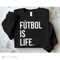 Futbol Is Life Sweatshirt thumb 2