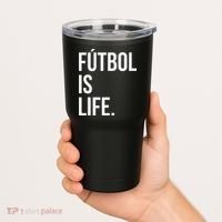 Futbol Is Life Tumbler thumb 2