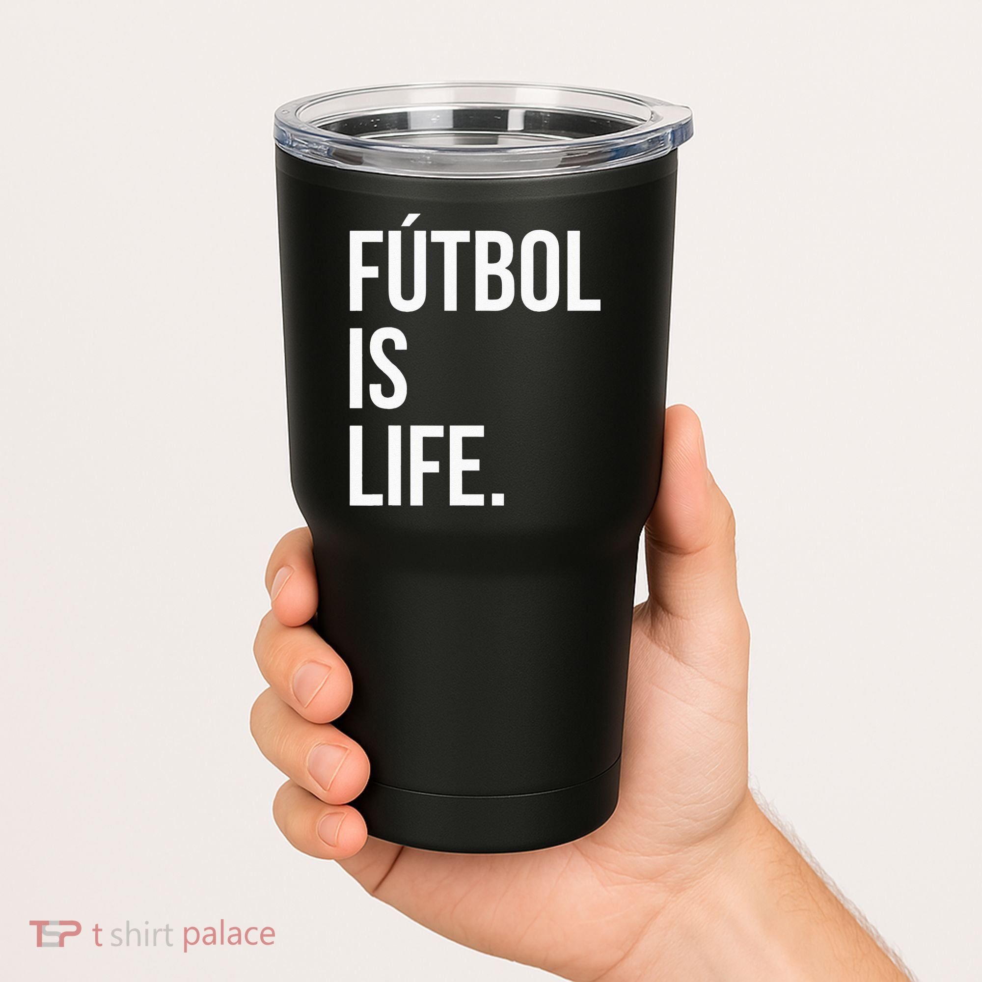 Futbol Is Life Tumbler