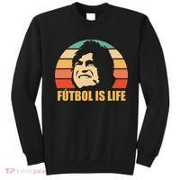 Futbol Is Life Sweatshirt thumb 0