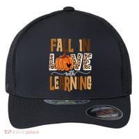 Fall In Love With Learning Teacher Gift Flexfit Unipanel Trucker Cap thumb 0