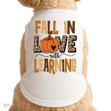 Fall In Love With Learning Teacher Gift Doggie Tank