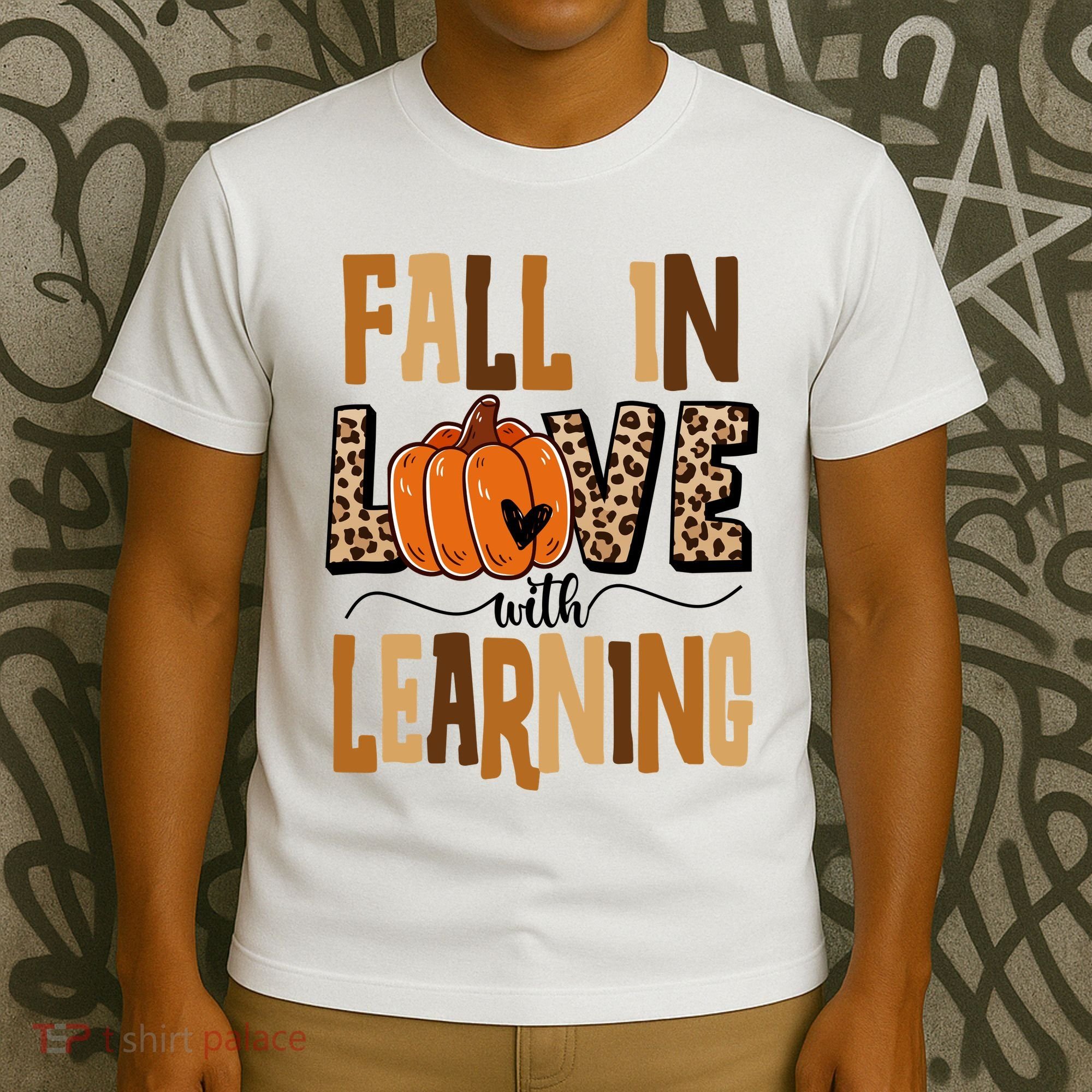 Fall In Love With Learning Teacher Gift T-Shirt