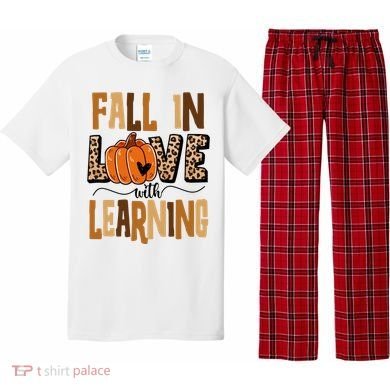 Fall In Love With Learning Teacher Gift Pajama Set