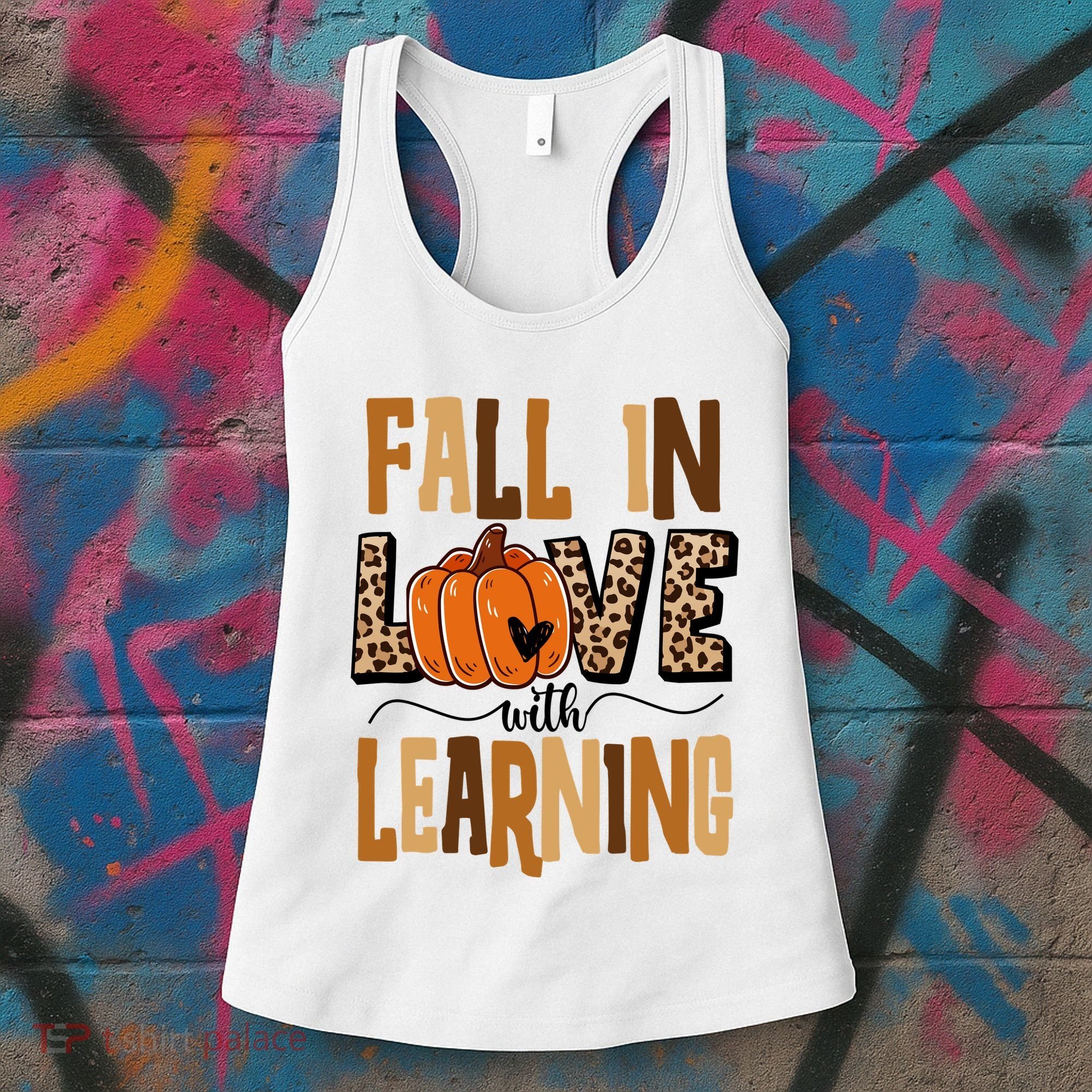 Fall In Love With Learning Teacher Gift Women's Tank Top