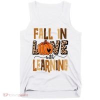 Fall In Love With Learning Teacher Gift Tank Top thumb 0
