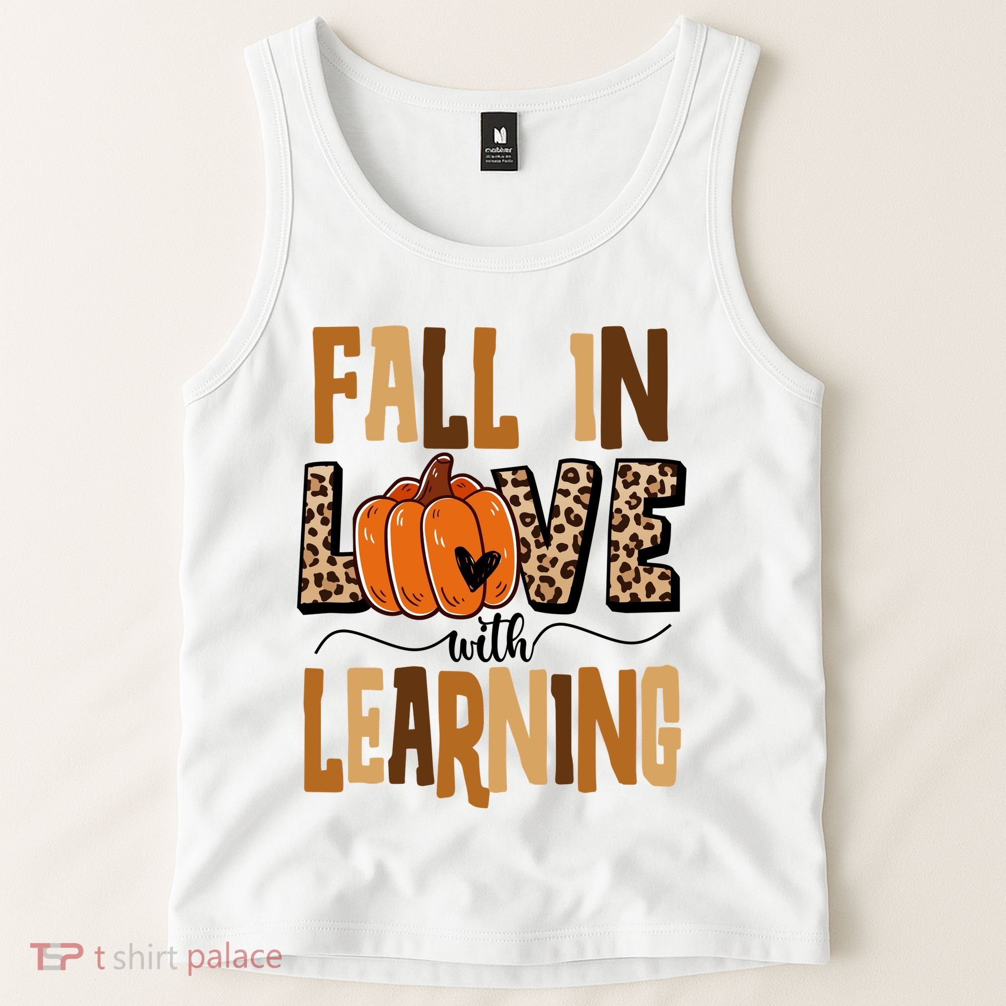 Fall In Love With Learning Teacher Gift Tank Top