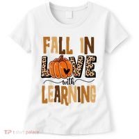 Fall In Love With Learning Teacher Gift Women's T-Shirt thumb 0