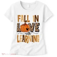 Fall In Love With Learning Teacher Gift Women's T-Shirt thumb 0