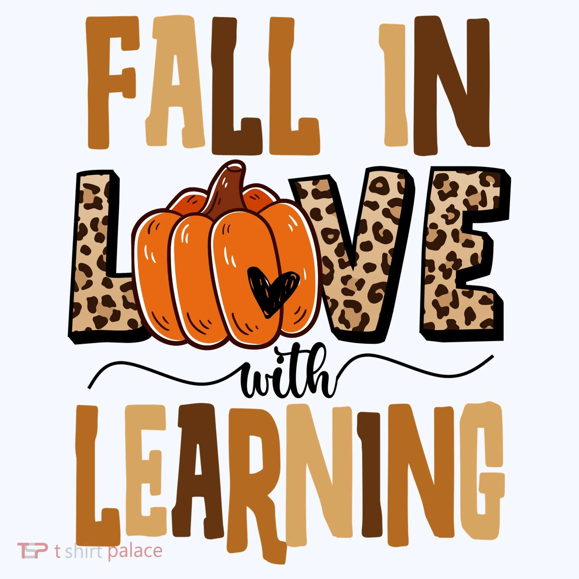Fall In Love With Learning Teacher Gift Women's T-Shirt