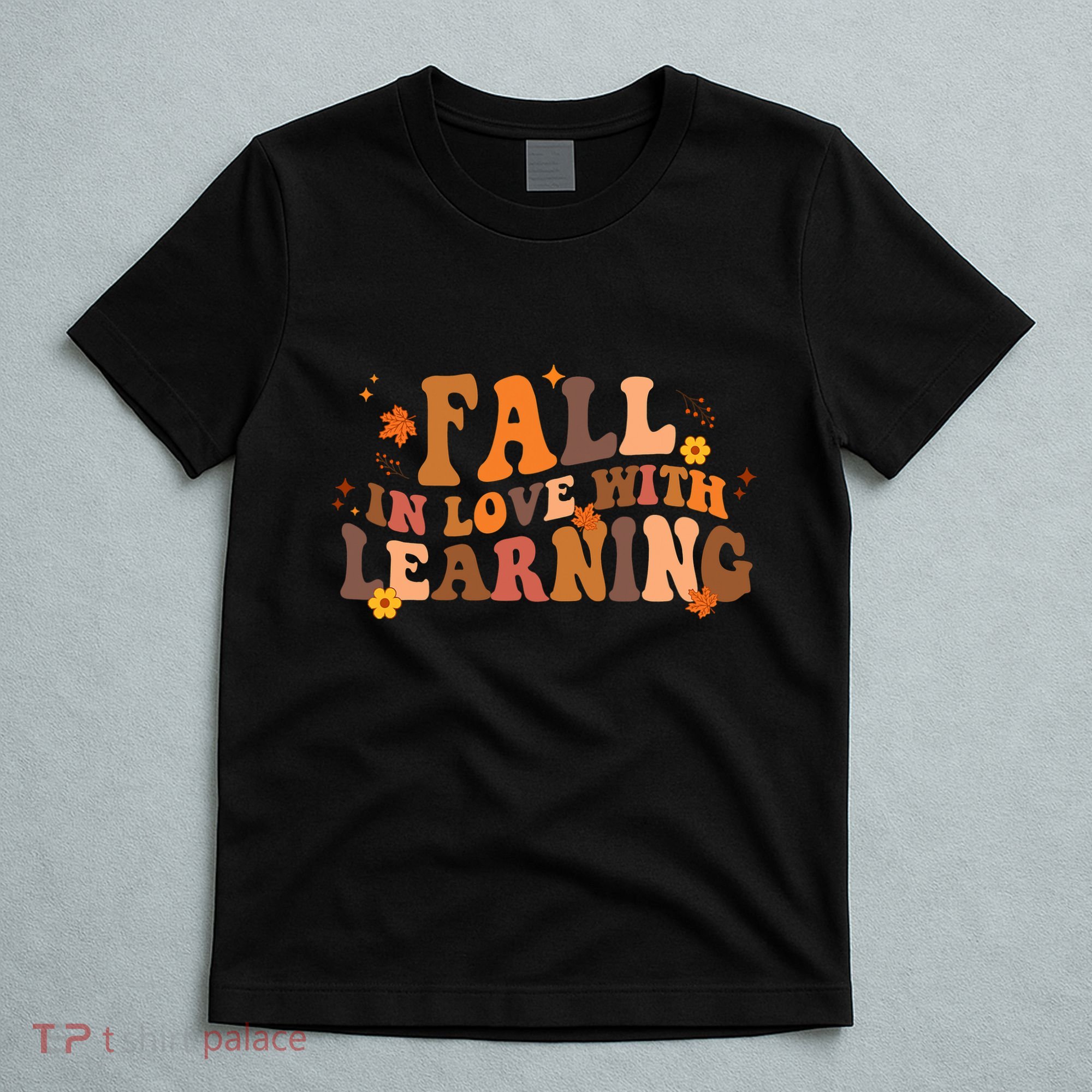 Fall In Love With Learning Fall Teacher Thanksgiving Groovy T-Shirt