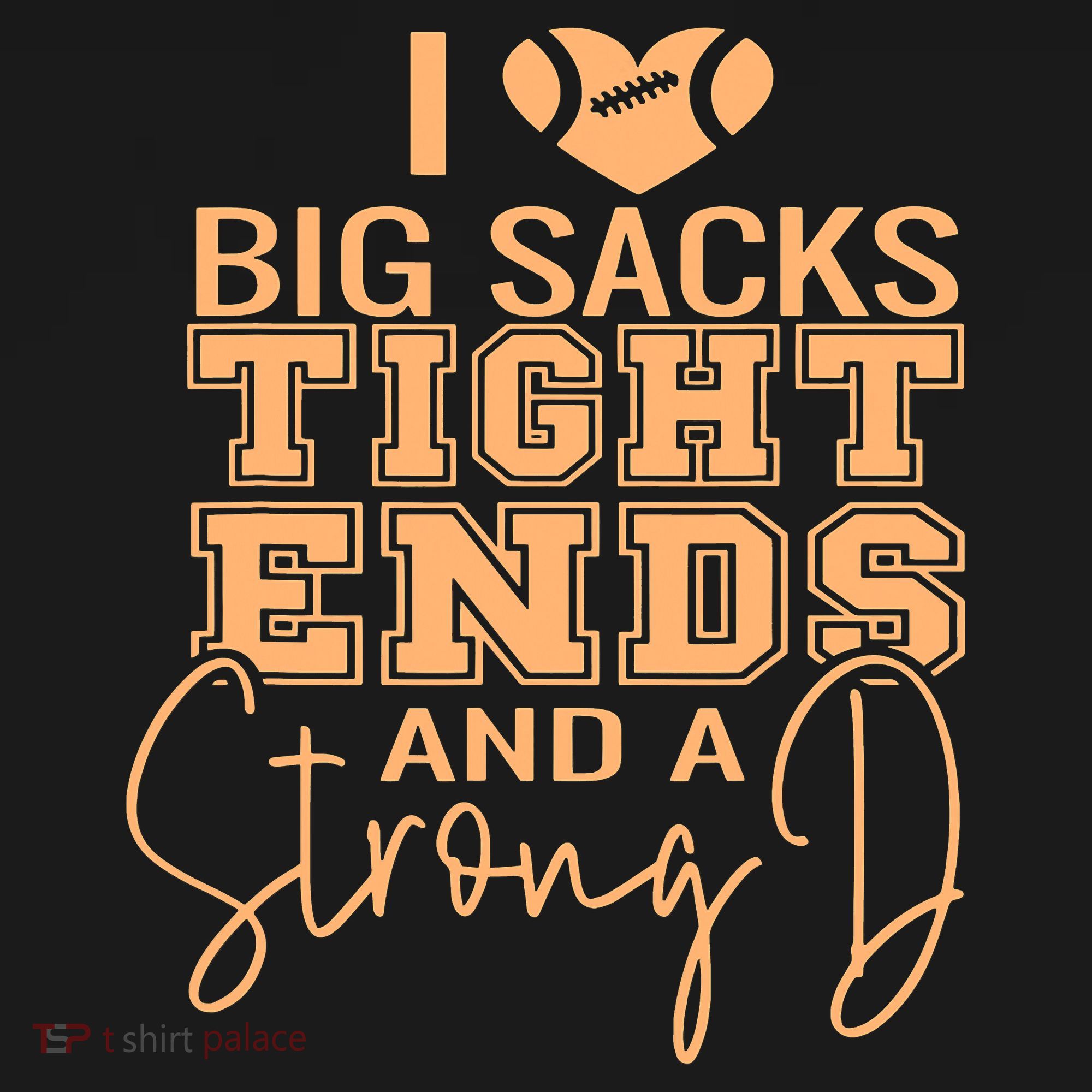 Funny I Love Big Sacks Tight Ends And A Strong D Women's Hoodie