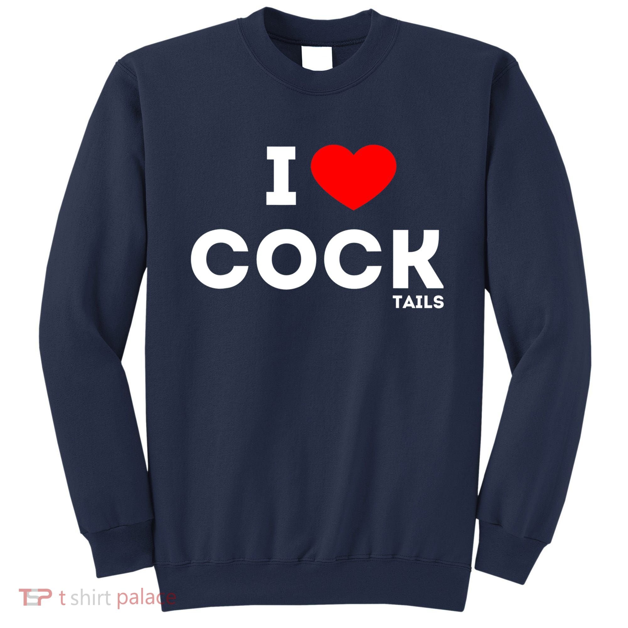 Funny I Love Cocktails Drinking Pun Gift Sweatshirt