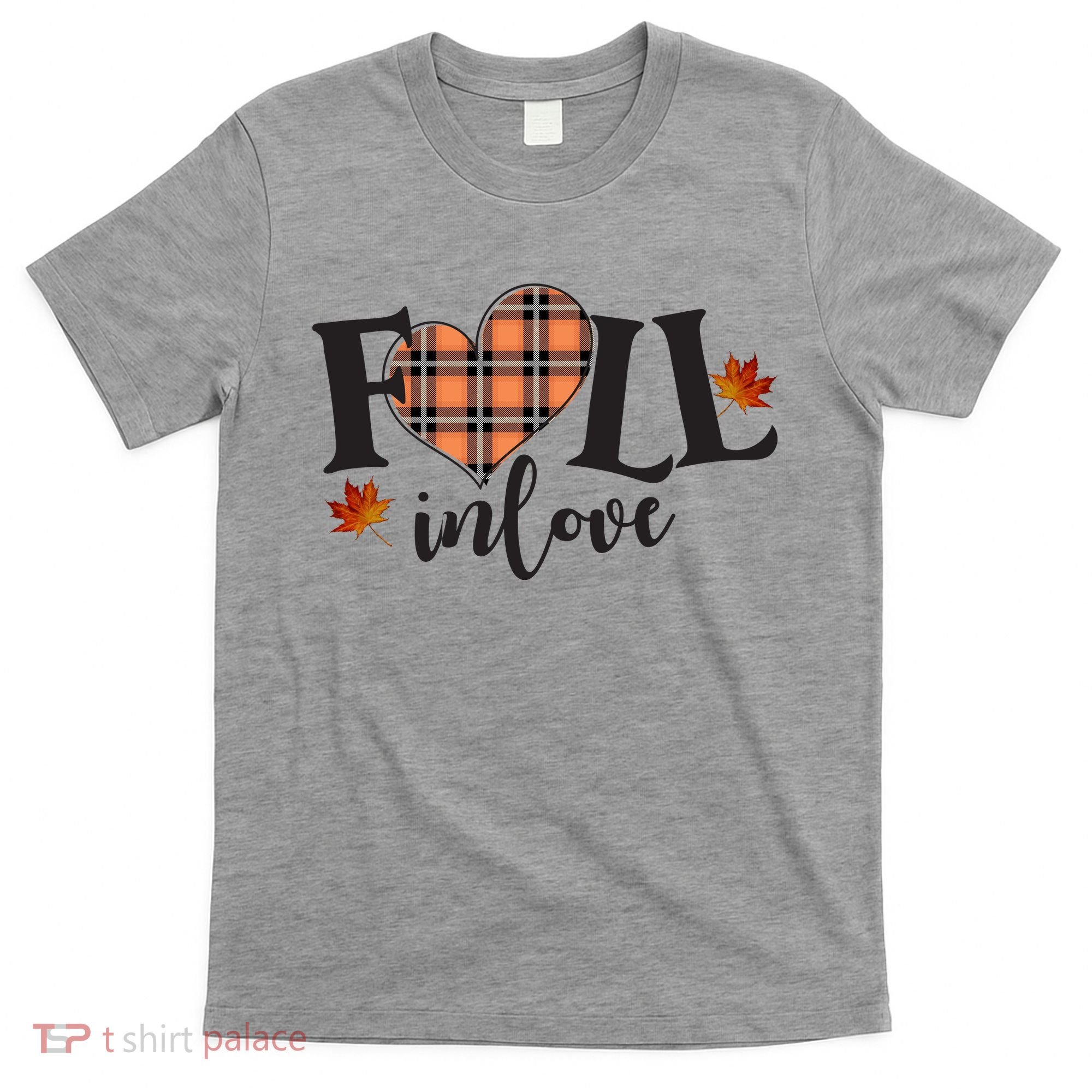 Fall In Love Cute Gift T-Shirt