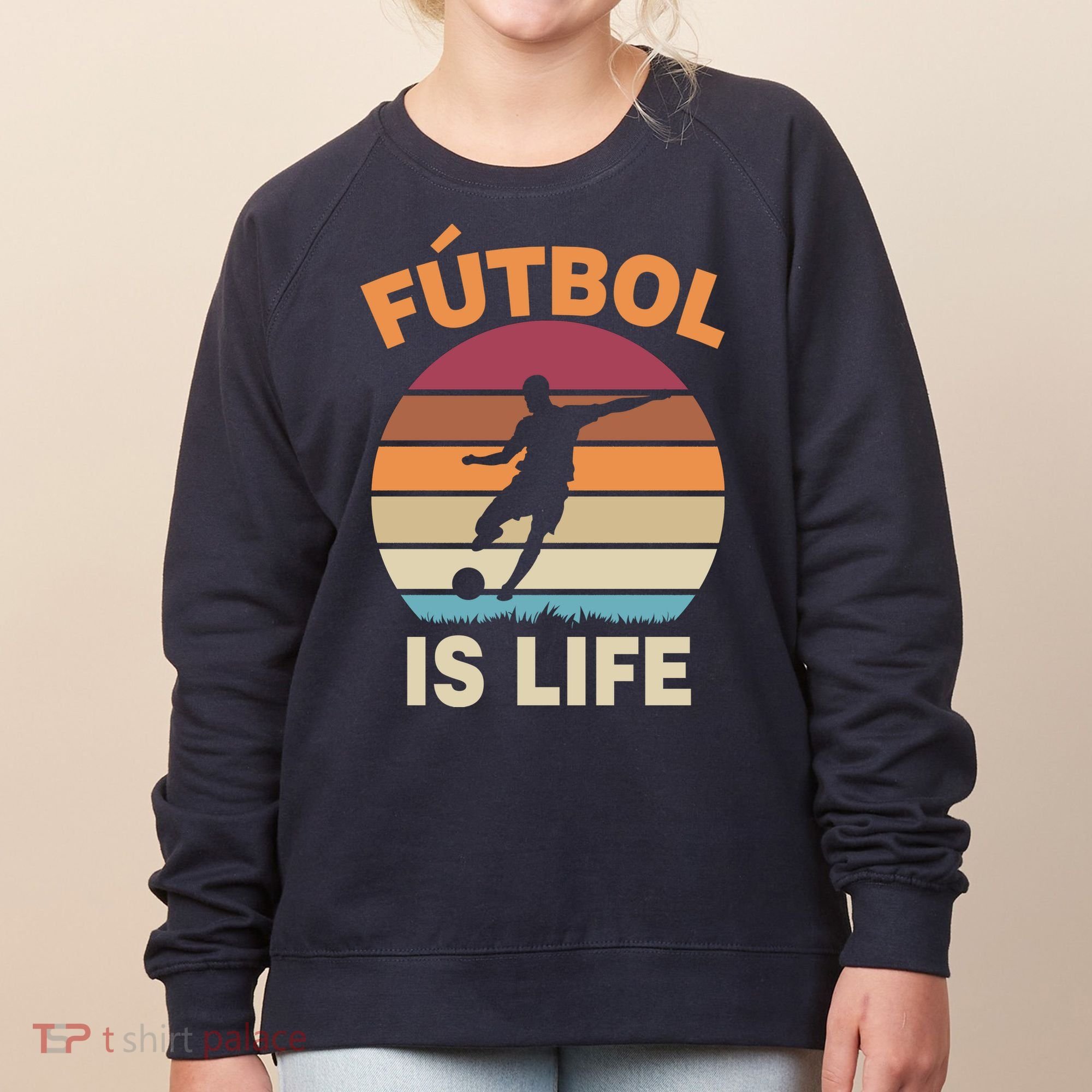 Futbol Is Life Women's Sweatshirt