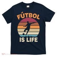 Futbol Is Life T-Shirt thumb 0