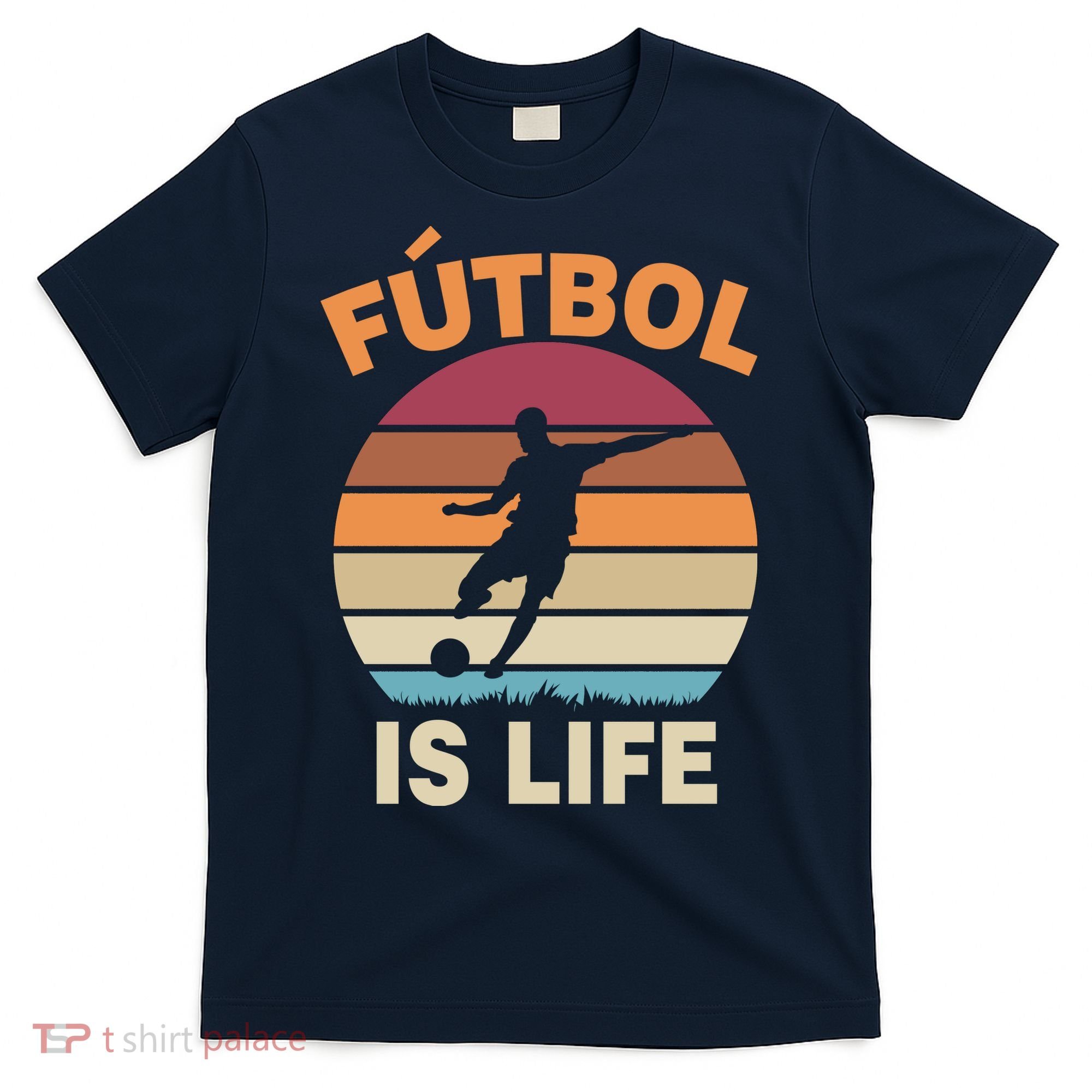Futbol Is Life T-Shirt
