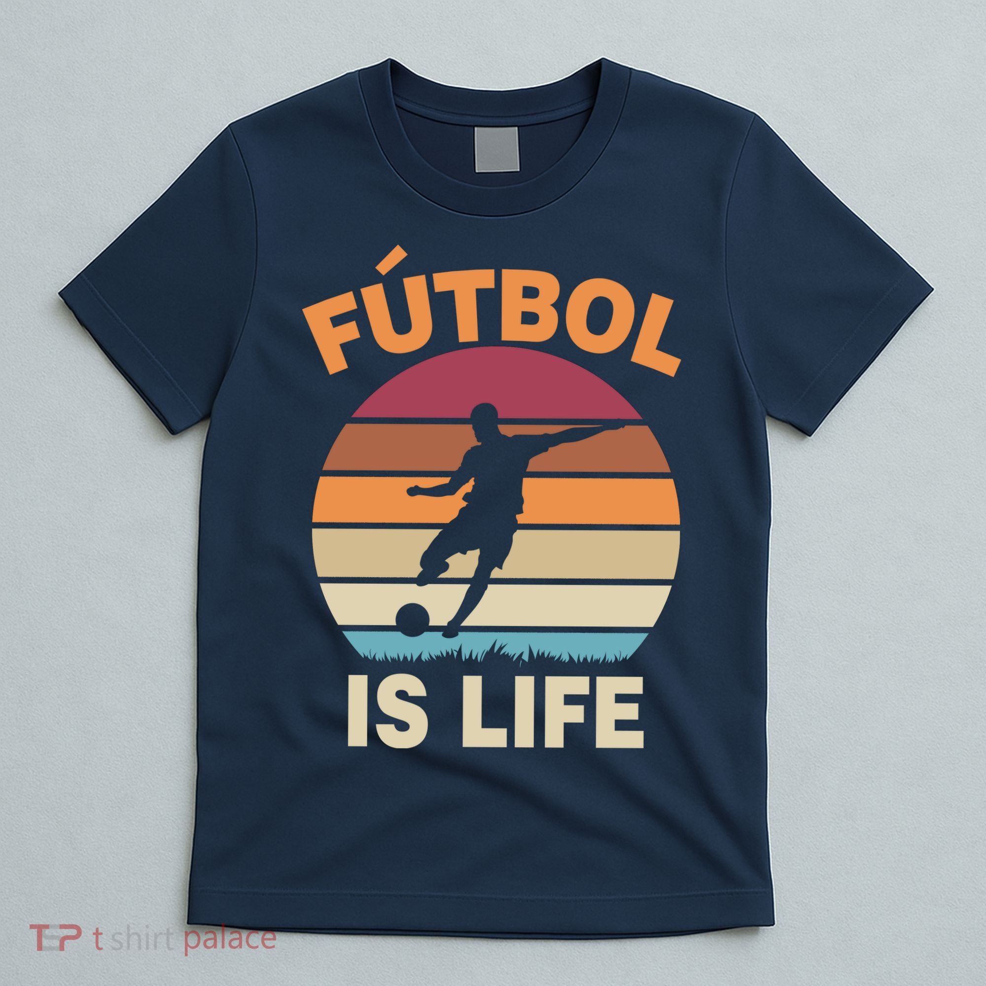 Futbol Is Life T-Shirt