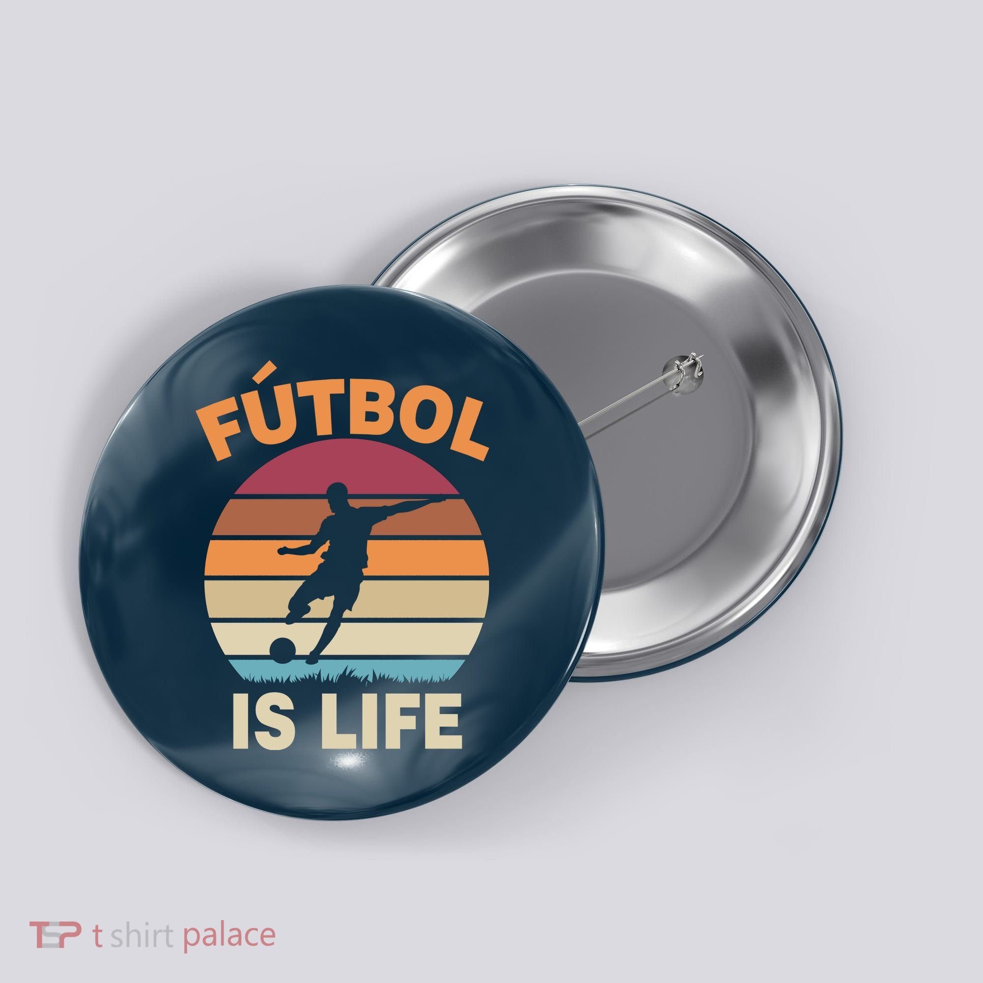 Futbol Is Life Button