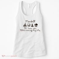 Florida I Love You ItS Ruining My Life Women's Tank Top thumb 0
