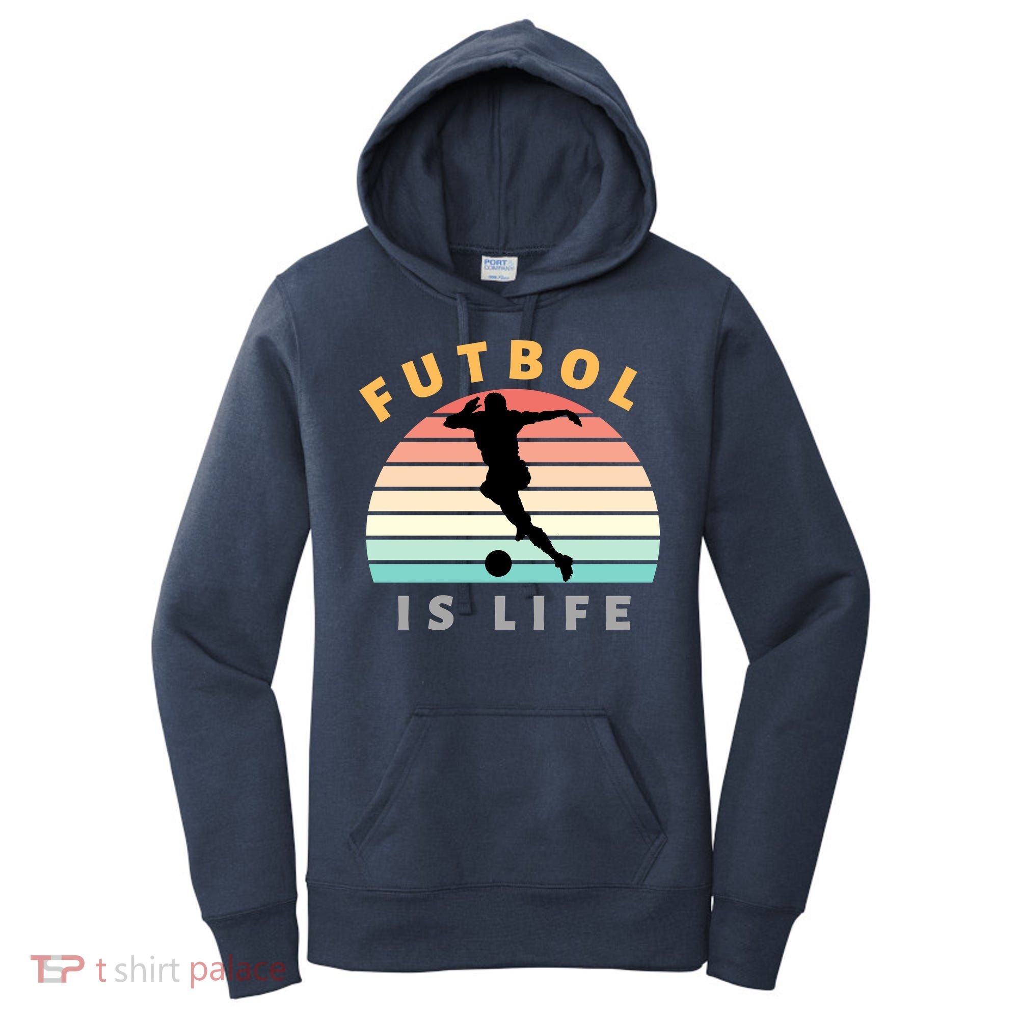 Futbol Is Life Women's Hoodie