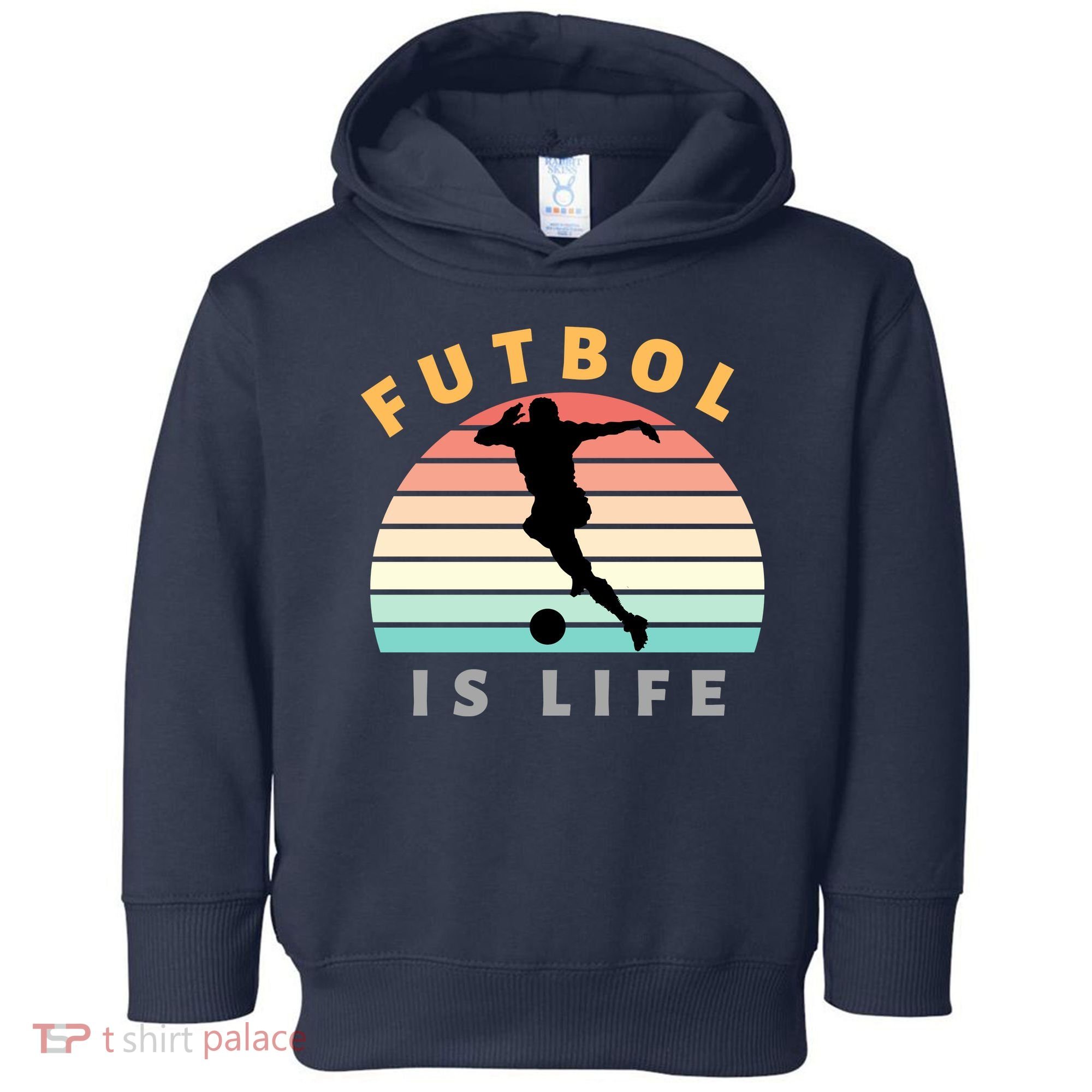 Futbol Is Life Toddler Hoodie