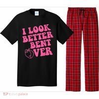 Funny i look better bent over Quote apparel cool saying Pajama Set thumb 0