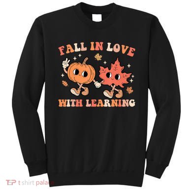 Fall In Love With Learning Fall Teacher Thanksgiving Retro Sweatshirt