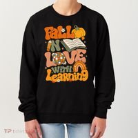 Fall In Love With Learning Autum Thanksgiving Teacher Women's Sweatshirt thumb 0