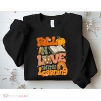 Fall In Love With Learning Autum Thanksgiving Teacher Sweatshirt thumb 2