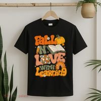 Fall In Love With Learning Autum Thanksgiving Teacher T-Shirt thumb 2