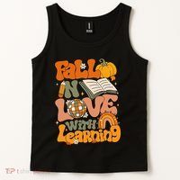 Fall In Love With Learning Autum Thanksgiving Teacher Tank Top thumb 2