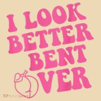 Funny i look better bent over Quote apparel cool saying  Tote Bag thumb 4