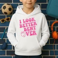 Funny i look better bent over Quote apparel cool saying  Kids Hoodie thumb 2