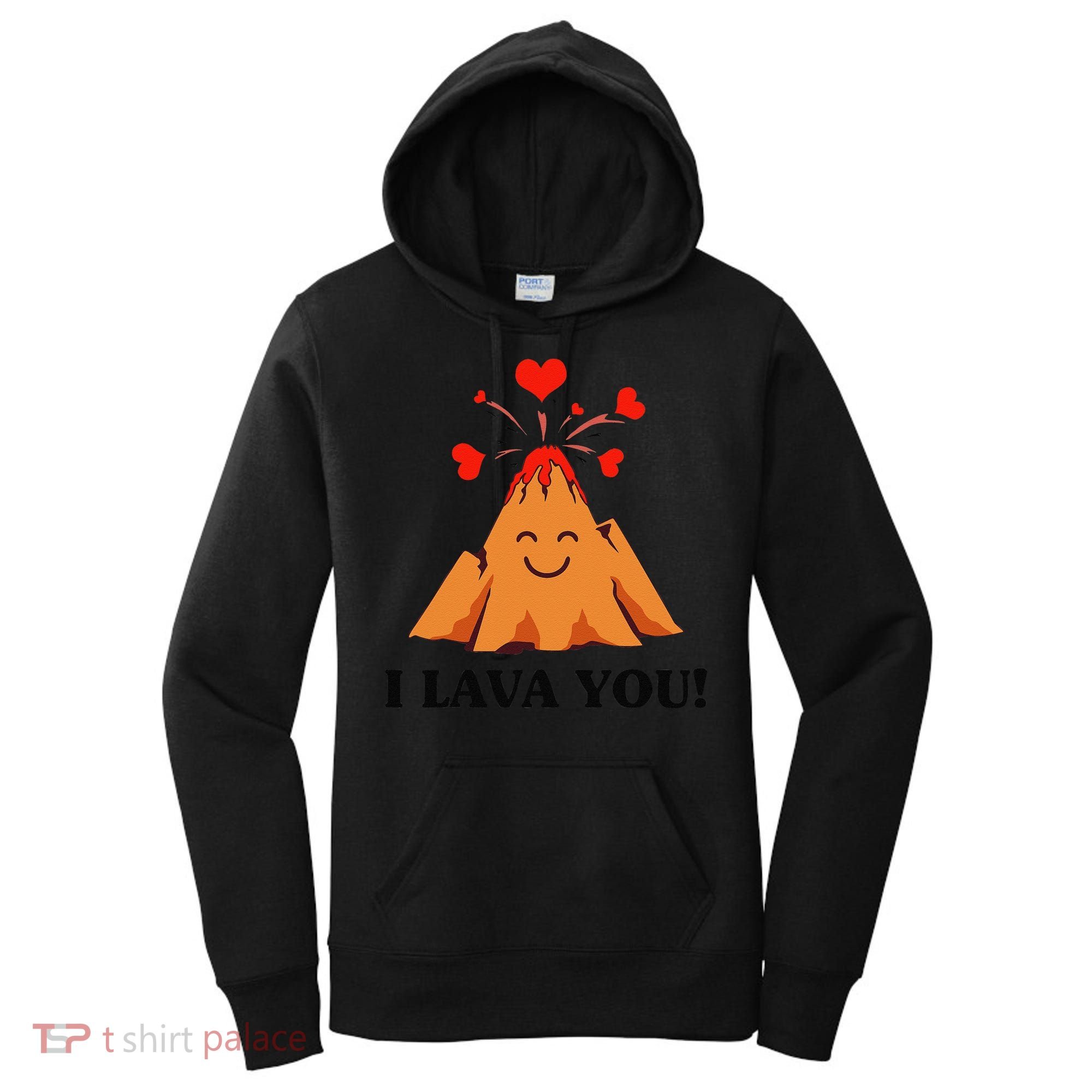 Funny I Lava You Gift For Cool Volcano Valentine's Day Women's Hoodie