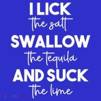 Funny I Lick Swallow Suck Tequila Ing Ladies Sarcastic Meaningful Gift Apron thumb 3