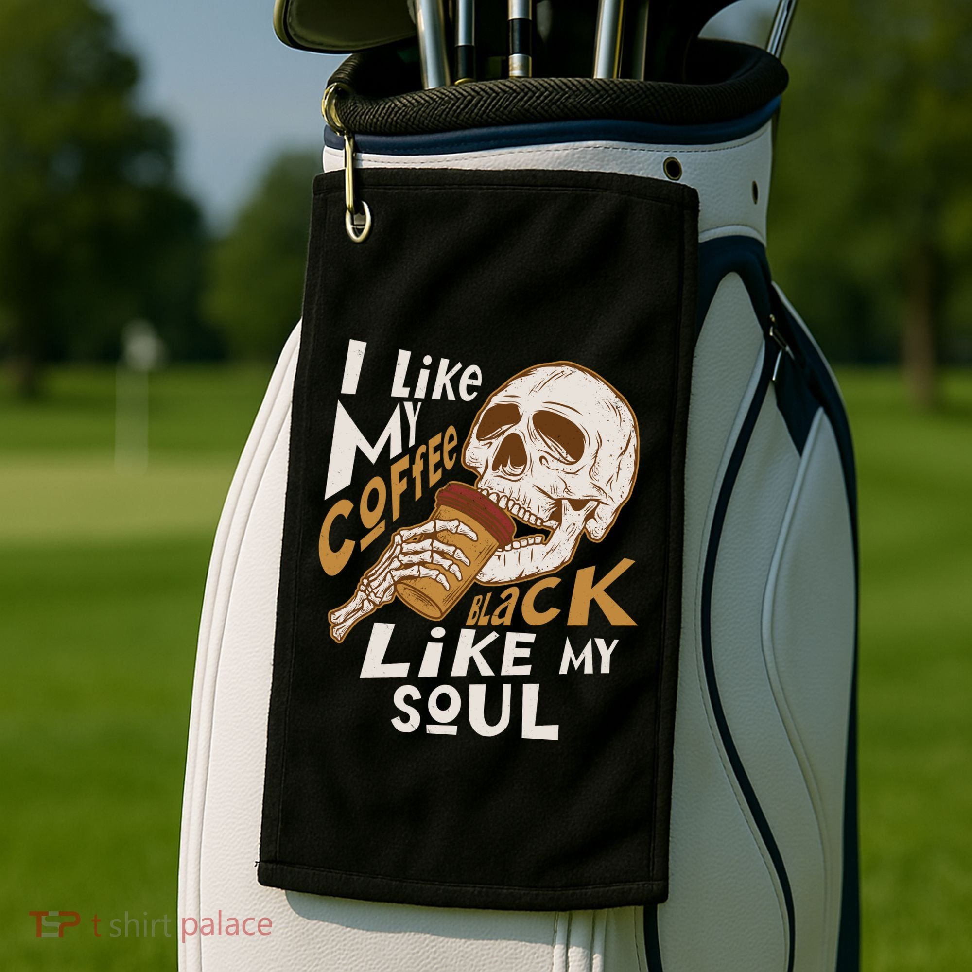 Funny I Like My Coffee Black Like My Soul Skeleton Coffee Lover Golf Towel