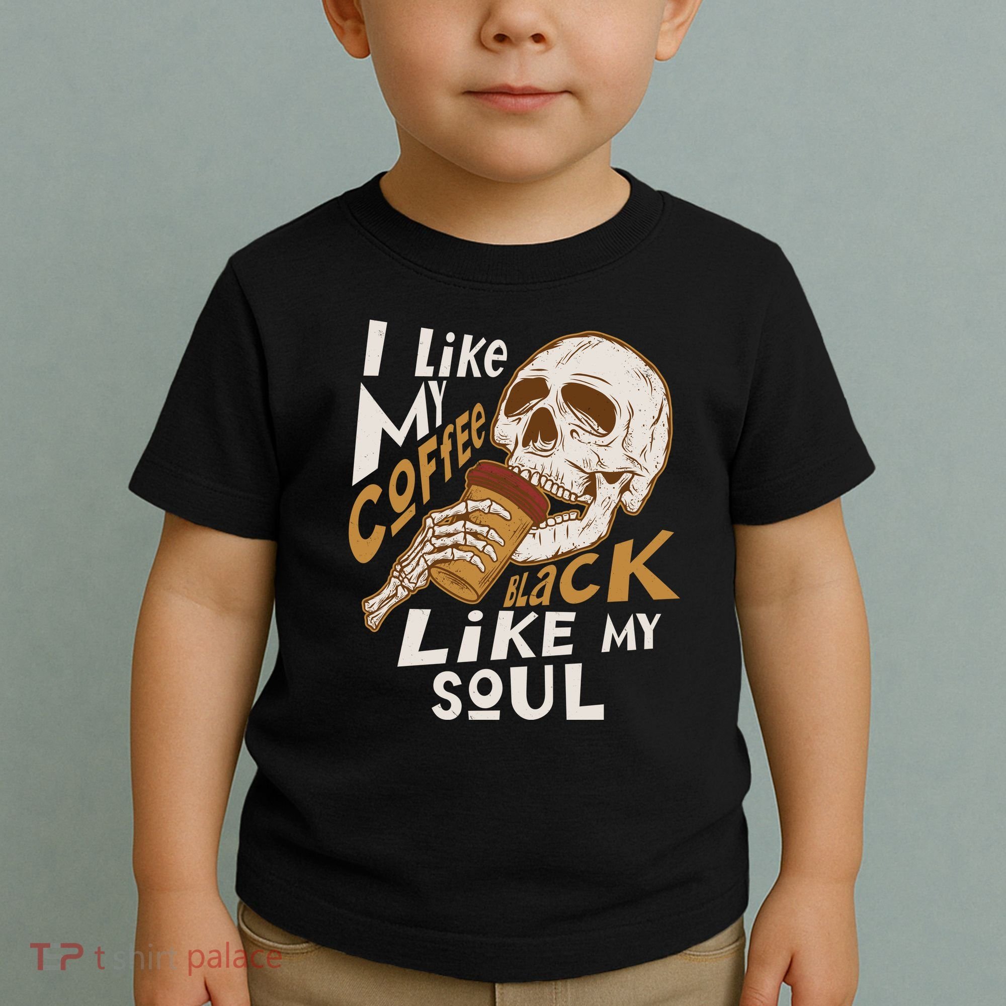 Funny I Like My Coffee Black Like My Soul Skeleton Coffee Lover Toddler T-Shirt