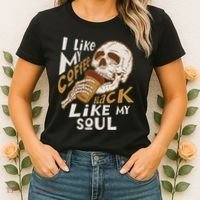 Funny I Like My Coffee Black Like My Soul Skeleton Coffee Lover Women's T-Shirt thumb 2