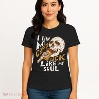 Funny I Like My Coffee Black Like My Soul Skeleton Coffee Lover Women's T-Shirt thumb 4