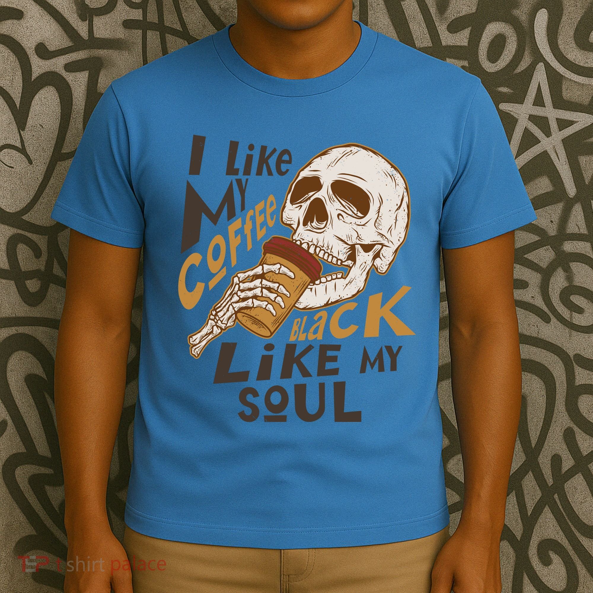 Funny I Like My Coffee Black Like My Soul Skeleton Coffee Lover T-Shirt
