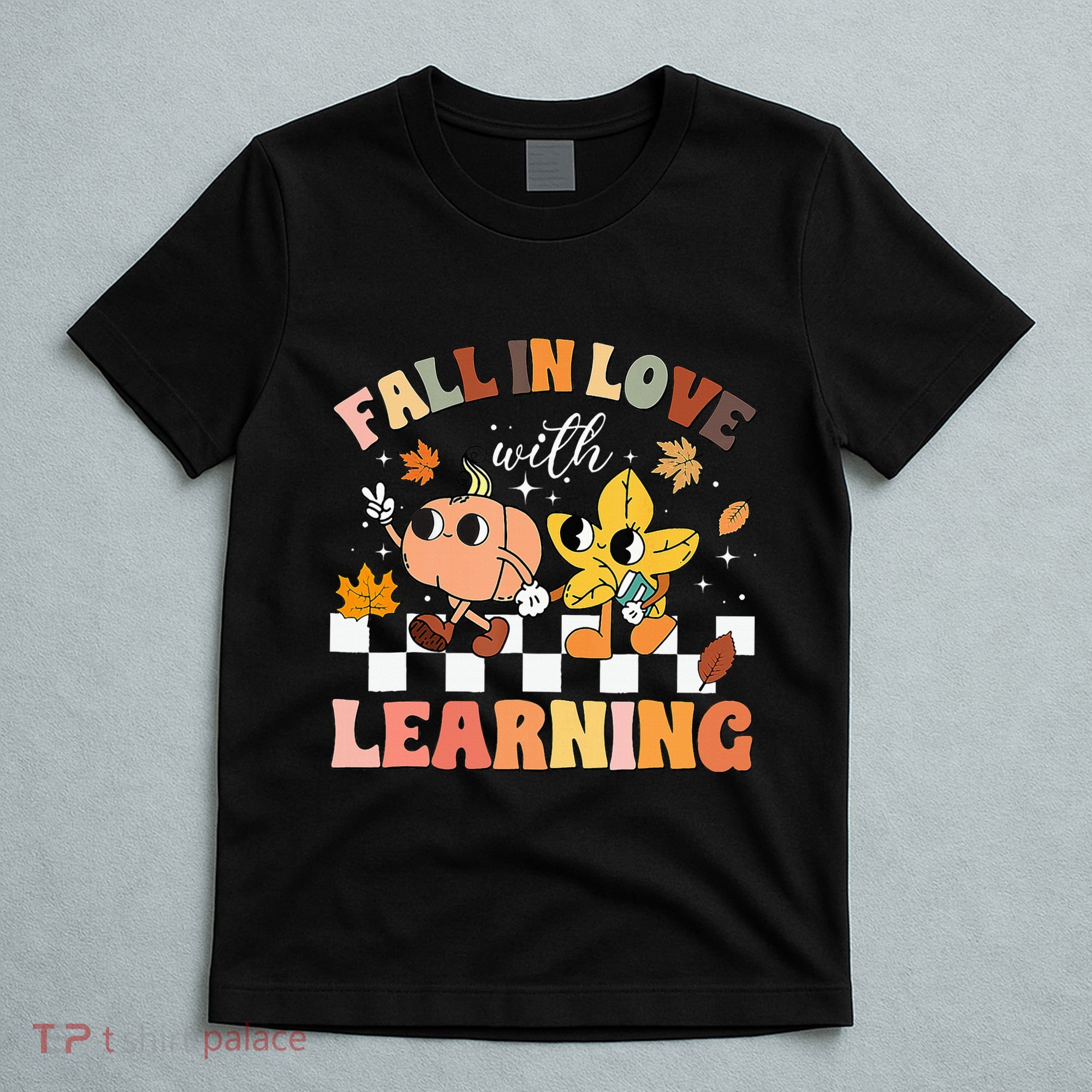 Fall In Love With Learning Thanksgiving Teacher T-Shirt