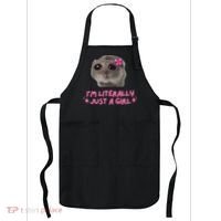Funny IM Literally Just A Girl Sad Hamster Meme Apron thumb 0