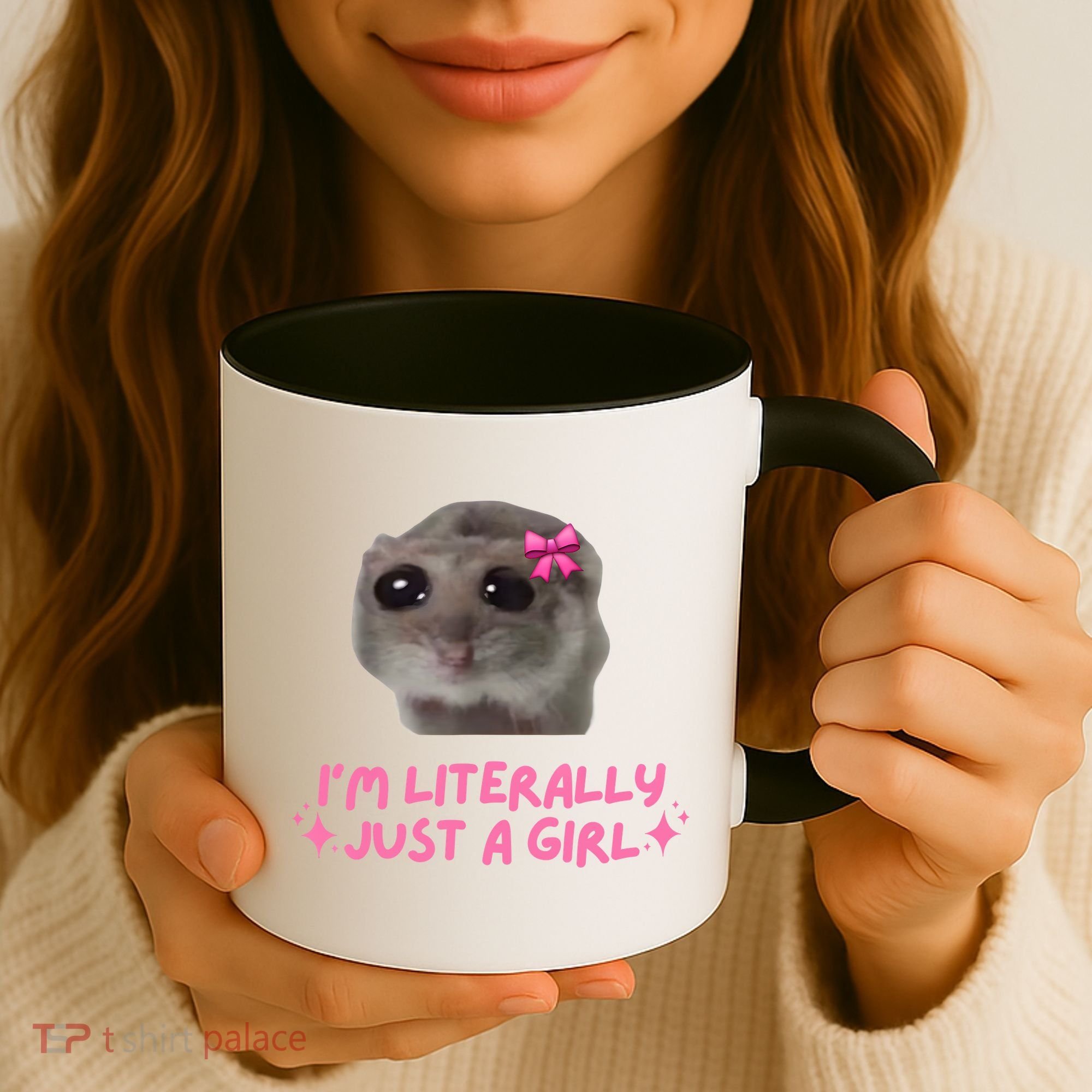 Funny IM Literally Just A Girl Sad Hamster Meme Coffee Mug