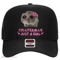 Funny IM Literally Just A Girl Sad Hamster Meme Hat thumb 0