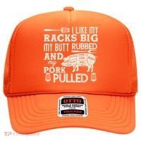 Funny I Like My Racks Big Butt Rubbed And Pork Pulled Meat Cut Lines Hat thumb 0