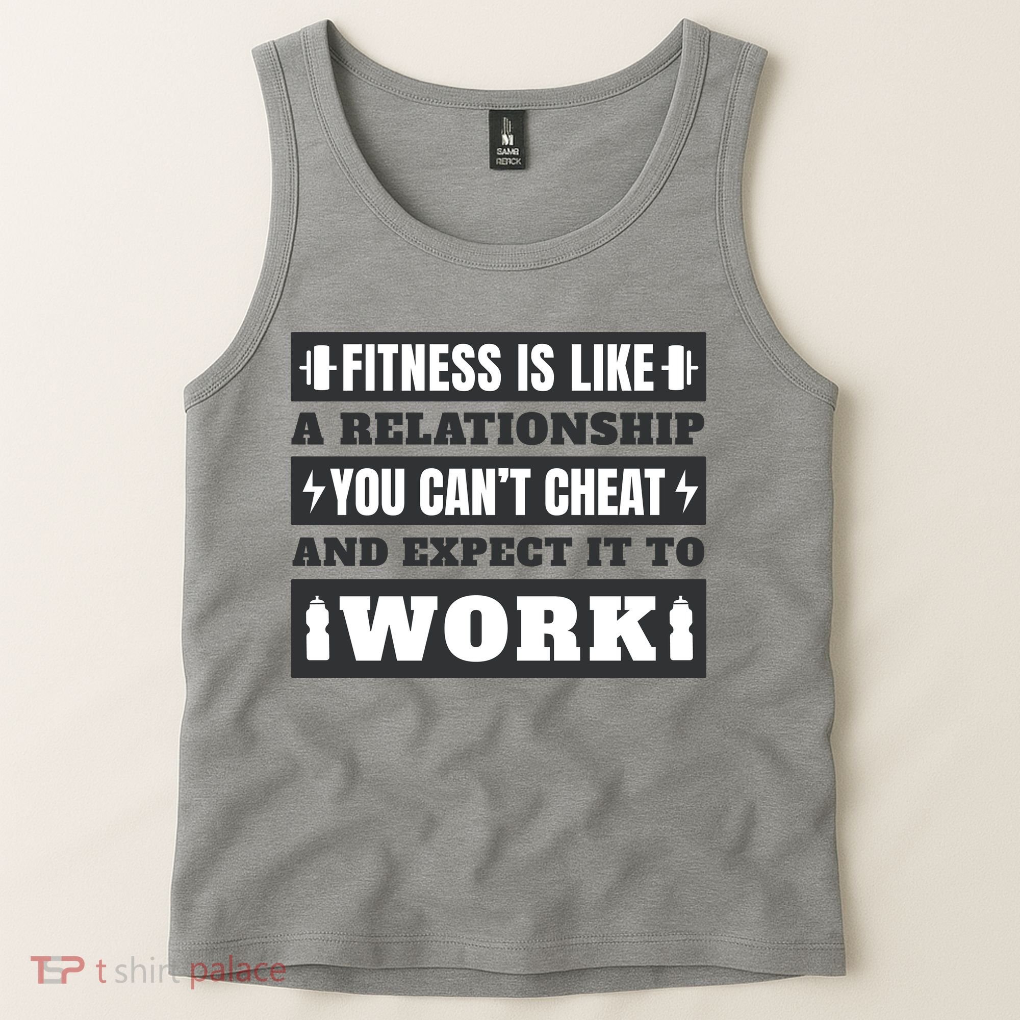 Fitness Is Like A Relationship You Can't Cheat Motivational Tank Top