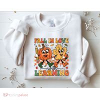 Fall In Love With Learning Thanksgiving Teacher Student Sweatshirt thumb 2