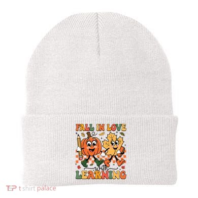 Fall In Love With Learning Thanksgiving Teacher Student Beanie