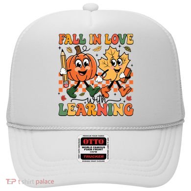 Fall In Love With Learning Thanksgiving Teacher Student Hat
